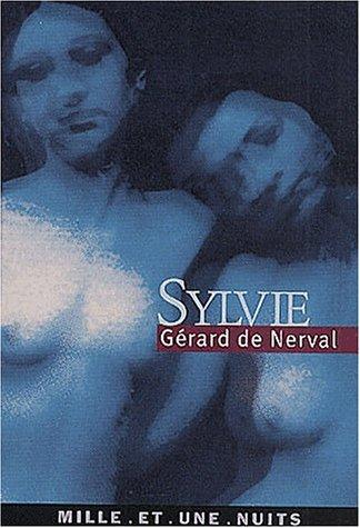 Gérard de Nerval: Sylvie (Paperback, French language, 2001, Fayard)