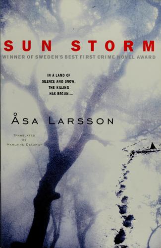 Åsa Larsson: Sun storm (2007, Delta)