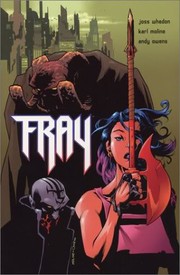 Joss Whedon, Karl Moline: Fray (French language, 2010, Fusion Comics)