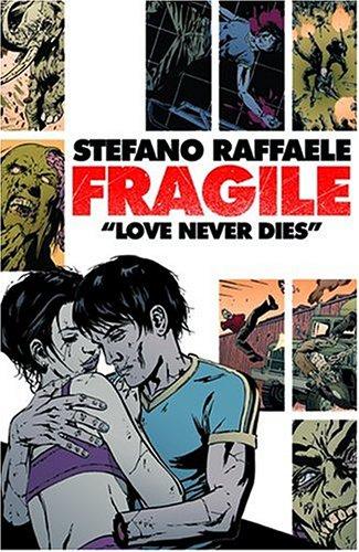 Stefano Raffaele: Fragile (Paperback, Humanoids - Rebellion)
