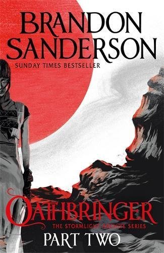 Brandon Sanderson: Oathbringer Part Two (2018, Orion Publishing Group, Limited)