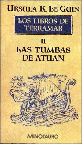 Ursula K. Le Guin: Tumbas de Atuan, Las (Hardcover, Spanish language, 1995, Minotauro)