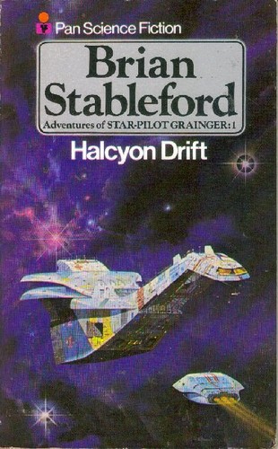 Brian Stableford: Halcyon drift (1976, Pan Books)