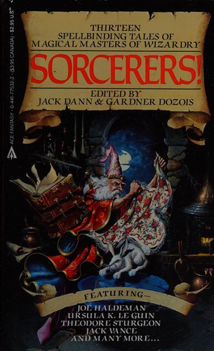 Jack Dann, Gardner Dozois: Sorcerers! (Ace Books)