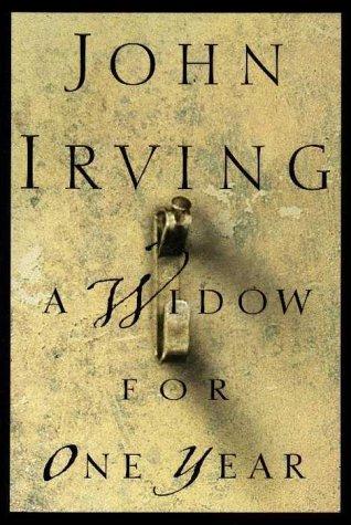 John Irving: A widow for one year (Hardcover, 1998, A.A. Knoff)