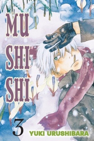 Yuki Urushibara: Mushishi, Volume 3 (2008, Del Rey)