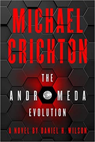 The Andromeda Evolution (Hardcover, 2019, Harper)
