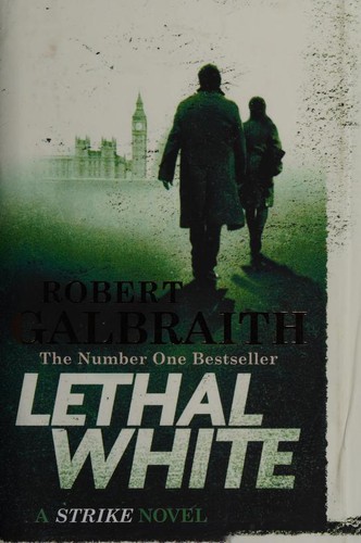 J. K. Rowling: Lethal White (Hardcover, 2018, Sphere)