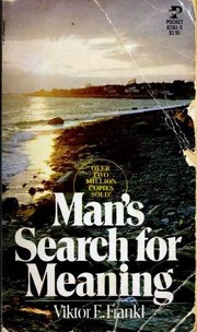 Viktor E. Frankl: Man's Search for Meaning (1963, Pocket Books)