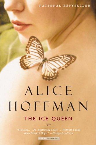 Alice Hoffman: The Ice Queen (Paperback, 2006, Back Bay Books)