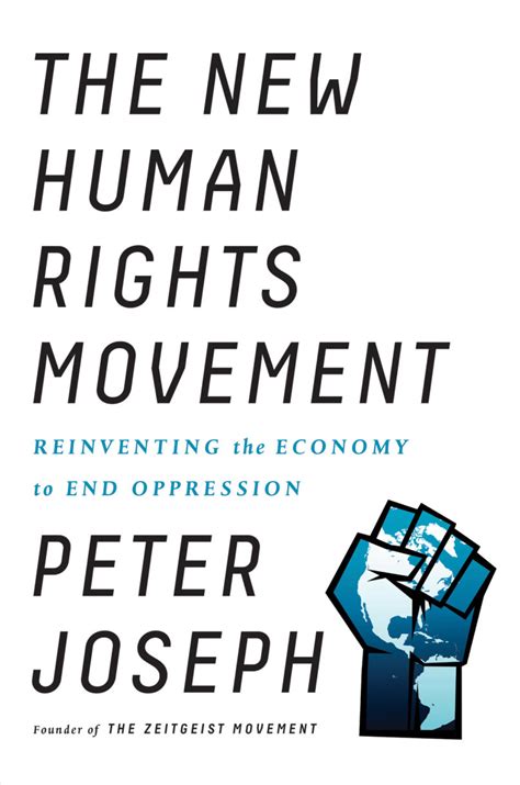 Peter Joseph: The new human rights movement (2017)