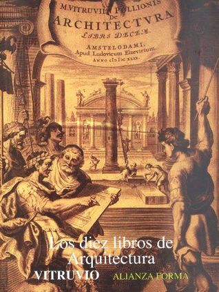 Vitruvius: Diez Libros de Arquitectura, Los (Paperback, Spanish language, 1997, Alianza)