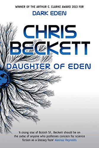 Chris Beckett: Daughter of Eden (Hardcover, 2016, Corvus, imusti)