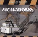 Jim Mezzanotte: Excavadoras (Paperback, Spanish language, 2005, Gareth Stevens Publishing)