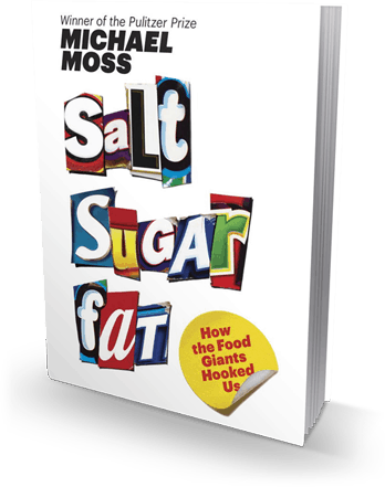 Michael Moss: Salt Sugar Fat (2014, Random House Trade Paperbacks, Moss Michael)