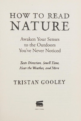 Tristan Gooley: How to read nature (2017)