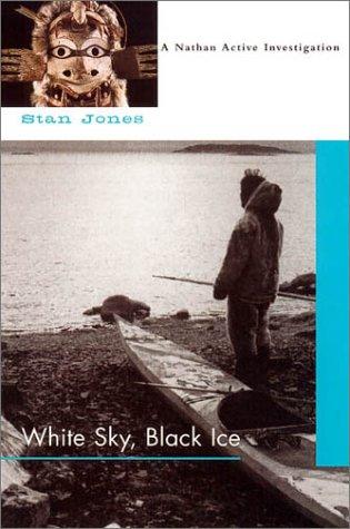 Stan Jones: White Sky, Black Ice (Paperback, 2003, Soho Crime)
