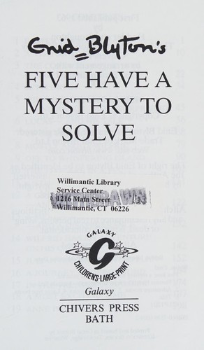 Enid Blyton: Five Have a Mystery to Solve (Paperback, 2000, Chivers North America)