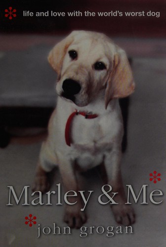 John Grogan: Marley & Me (Large Print) (Hardcover, 2005, William Morrow)