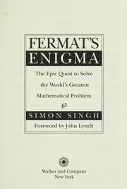 Simon Singh: Fermat's Enigma (1997, Walker and Company)