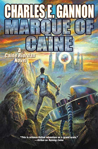 Charles E. Gannon: Marque of Caine (2019, Baen)