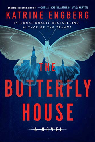 Katrine Engberg: THE BUTTERFLY HOUSE (Paperback, 2021, Gallery/Scout Press)