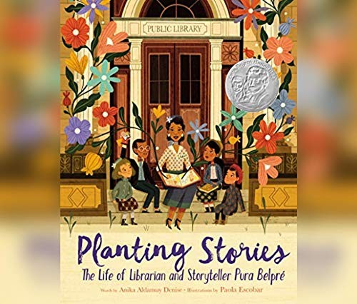 Anika Aldamuy Denise, Adriana Sananes, Paola Escobar: Planting Stories (AudiobookFormat, 2020, Dreamscape Media)