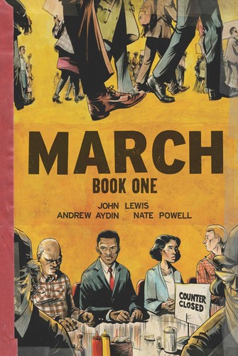John Lewis, Nate Powell, Andrew Aydin: March Book One (GraphicNovel, 2016, Top Shelf Productions)