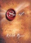 Rhonda Byrne: The Secret (Hardcover, 2006, Atria Books/Beyond Words)