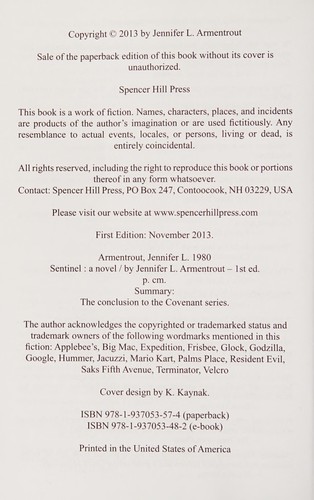 Jennifer L. Armentrout: Sentinel (2013, Spencer Hill Press)