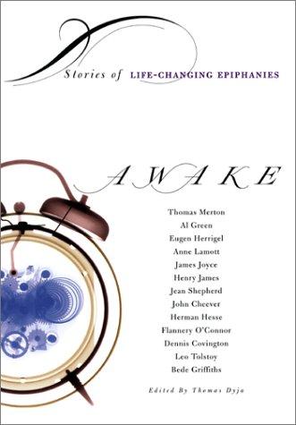 Tom Dyja: Awake (2001, Marlowe & Co., Distributed by Publishers Group West)