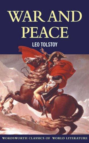 Leo Tolstoy: War and Peace (Paperback, 2001, Wordsworth Editions Ltd)
