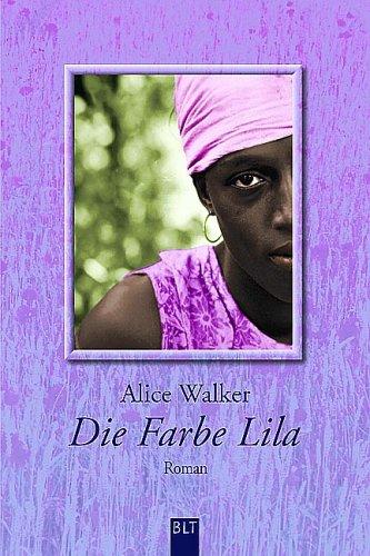 Alice Walker: Die Farbe Lila. Roman. (Paperback, German language, 2003, Lübbe)