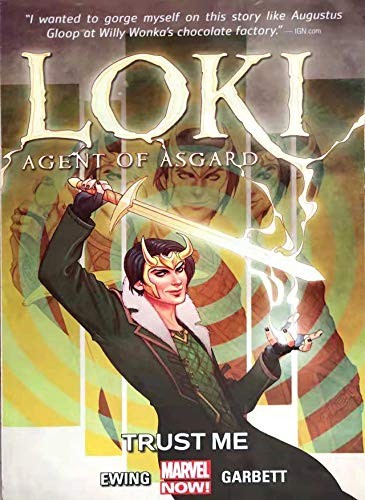 Al Ewing: Loki: Agent of Asgard Volume 1: Trust Me (2014, Marvel)
