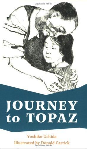 Yoshiko Uchida: Journey To Topaz (Paperback, 2004, Heyday Books)