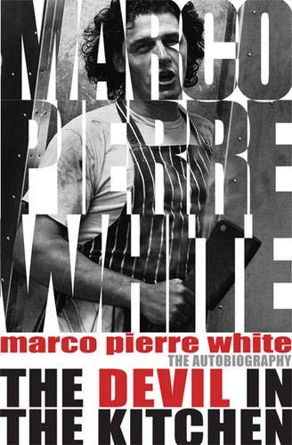 Marco Pierre White: The Devil in the Kitchen (2007, Orion)