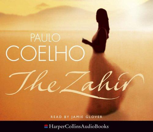 Paulo Coelho: The Zahir (AudiobookFormat, 2005, Harper Thorsons Audio)