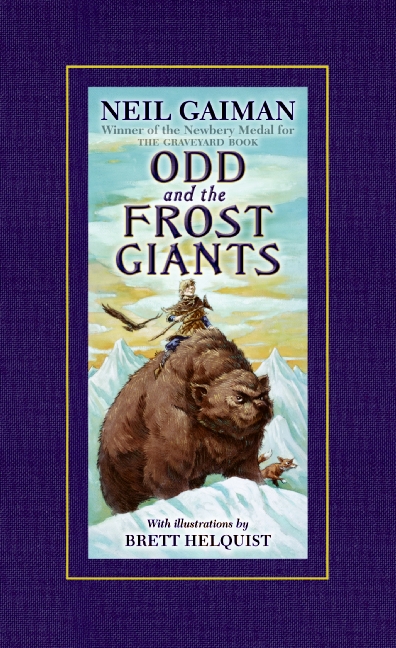 Neil Gaiman: Odd and the Frost Giants (2009, HarperCollinsPublishers)