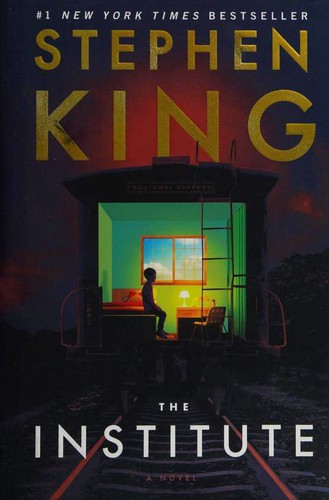 Stephen King: The Institute (Hardcover, 2019, Scribner)