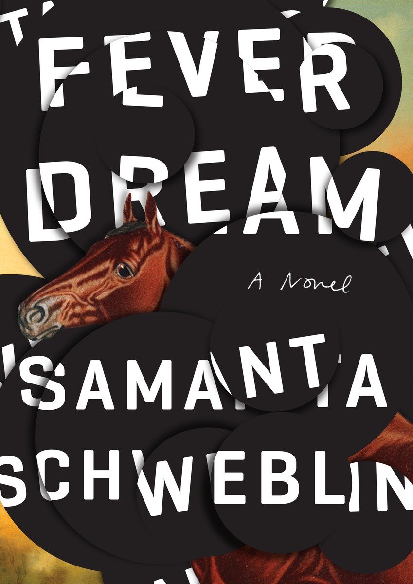 Samanta Schweblin: Fever dream (2017)