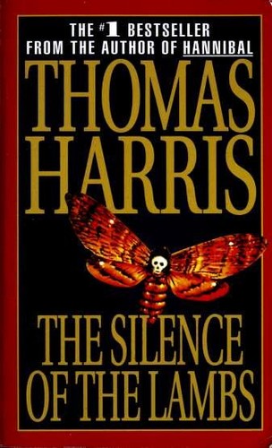 Thomas Harris, Thomas Harris: The Silence of the Lambs (Paperback, 1991, St. Martin's Paperbacks)