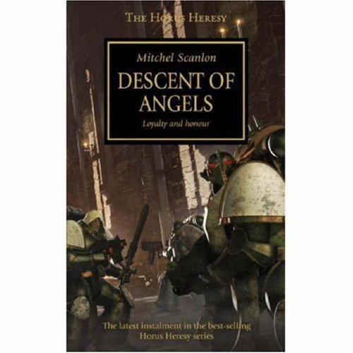 Mitchel Scanlon: Descent of Angels (Paperback, 2007, Games Workshop)