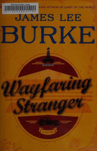 James Lee Burke: Wayfaring stranger (2014, Simon & Schuster)