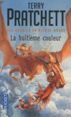 Terry Pratchett: La Huitieme Couleur (Paperback, French language, 2011, Pocket, POCKET)