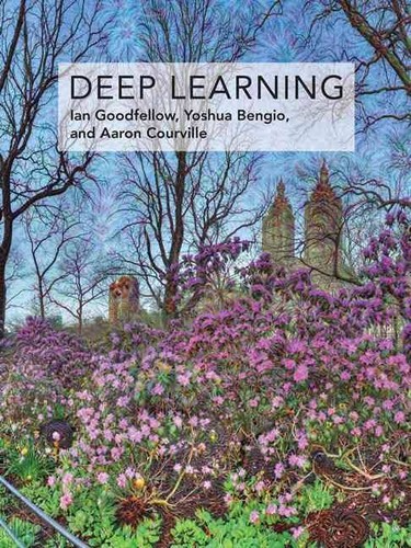 Aaron Courville, Francis Bach, Ian Goodfellow, Yoshua Bengio: Deep Learning (Hardcover, 2017, MIT Press)