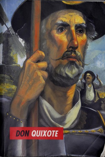 Miguel de Cervantes Saavedra: Don Quixote (Paperback, 1999, Core Knowledge Foundation)