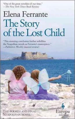 Elena Ferrante: The Story of the Lost Child (AudiobookFormat, 2015)