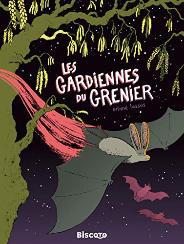 Oriane Lassus: Les Gardiennes du grenier (Paperback, 2020, BISCOTO)