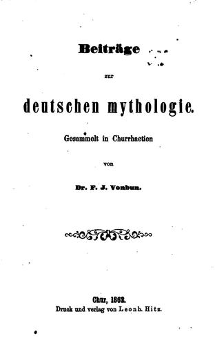 Franz Josef Vonbun: Beiträge zur deutschen Mythologie (1862, L. Hitz)