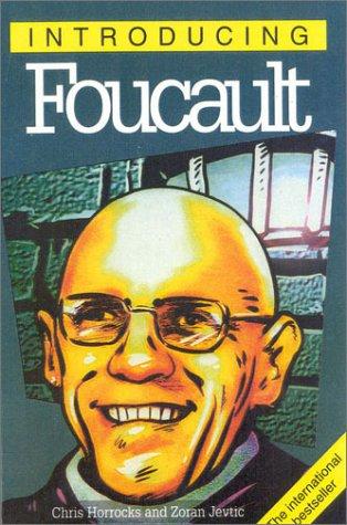 Zoran Jevtic, Chris Horrocks: Introducing Foucault (Paperback, 1997, Icon Books)
